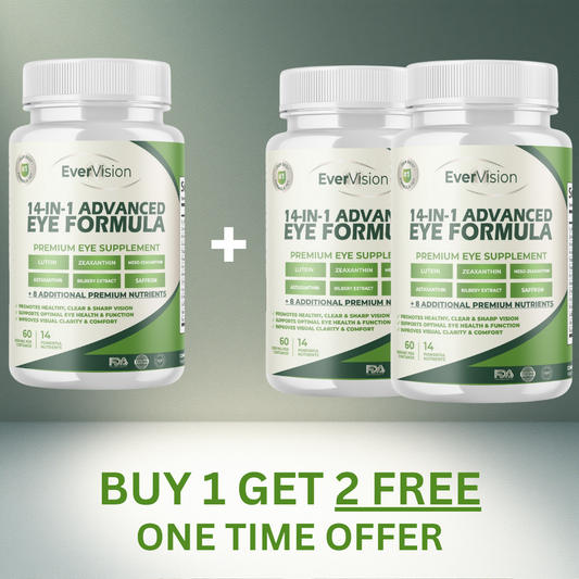 [ONE TIME OFFER] Buy 1 Get 2 FREE EverVision™ Advanced Eye Formula